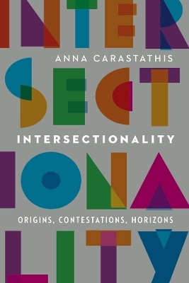 Intersectionality - Anna Carastathis
