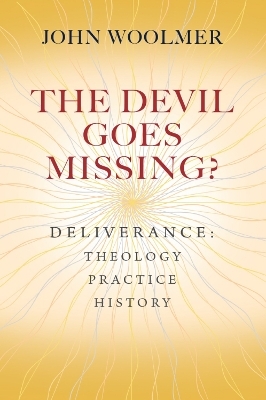 The Devil Goes Missing? - Revd Canon John Woolmer