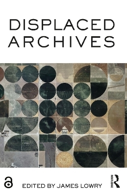 Displaced Archives - 