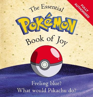 The Essential Pokemon Book of Joy -  The Pokémon Company International Inc