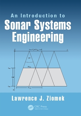 An Introduction to Sonar Systems Engineering - Lawrence J. Ziomek