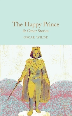 The Happy Prince & Other Stories - Oscar Wilde