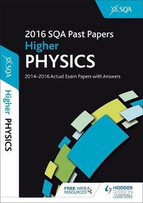 Higher Physics 2016-17 SQA Past Papers with Answers -  SQA