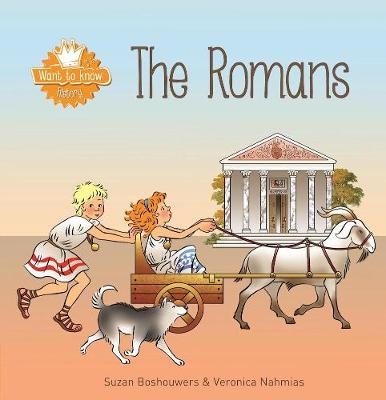 Want to Know. The Romans - Suzan Boshouwers