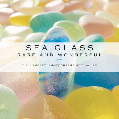 Sea Glass - C. S. Lambert