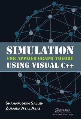 Simulation for Applied Graph Theory Using Visual C++ - Shaharuddin Salleh, Zuraida Abal Abas