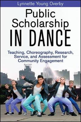 Public Scholarship in Dance - Lynnette Young Overby