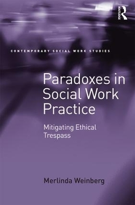 Paradoxes in Social Work Practice - Merlinda Weinberg