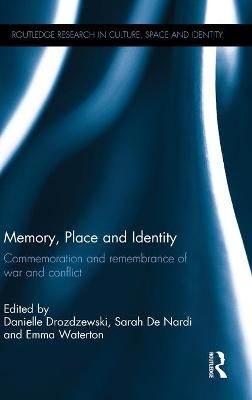 Memory, Place and Identity - 