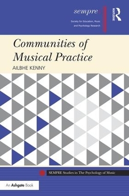 Communities of Musical Practice - Ailbhe Kenny