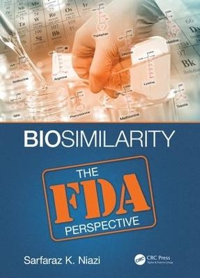 Biosimilarity - Sarfaraz K. Niazi