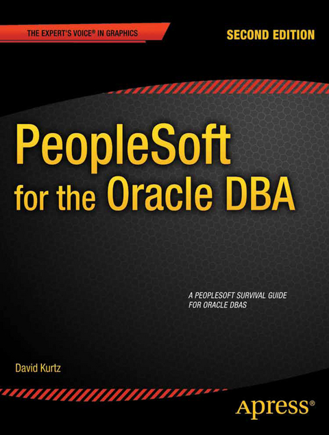 PeopleSoft for the Oracle DBA - David Kurtz