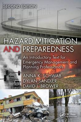 Hazard Mitigation and Preparedness - Dylan Sandler, Anna K. Schwab, David J. Brower