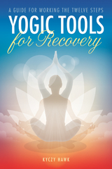 Yogic Tools for Recovery - Kyczy Hawk