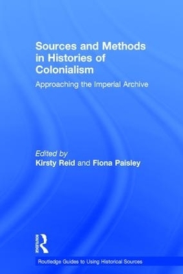 Sources and Methods in Histories of Colonialism - 