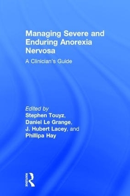 Managing Severe and Enduring Anorexia Nervosa - 