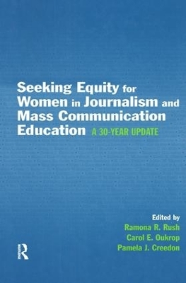 Seeking Equity for Women in Journalism and Mass Communication Education - 