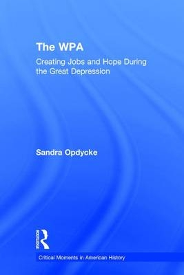 The WPA - Sandra Opdycke