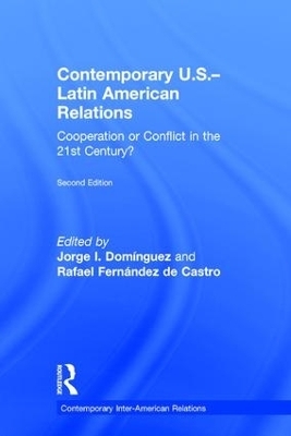 Contemporary U.S.-Latin American Relations - 