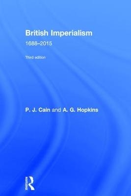 British Imperialism - P.J. Cain, A. G. Hopkins