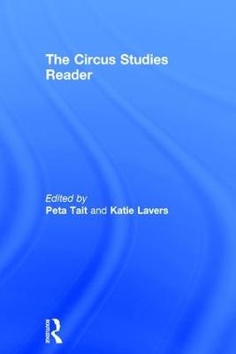 The Routledge Circus Studies Reader - 