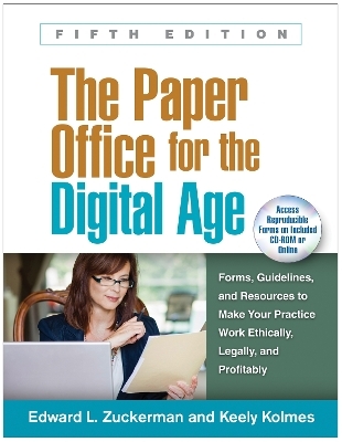 The Paper Office for the Digital Age, Fifth Edition - Edward L. Zuckerman, Keely Kolmes