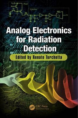 Analog Electronics for Radiation Detection - 