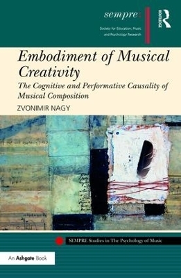 Embodiment of Musical Creativity - Zvonimir Nagy