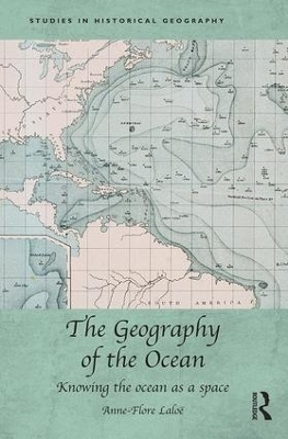 The Geography of the Ocean - Anne-Flore Laloë