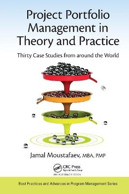 Project Portfolio Management in Theory and Practice - Jamal Moustafaev