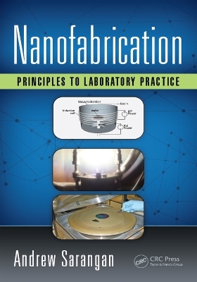 Nanofabrication - Andrew Sarangan