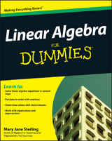 Linear Algebra For Dummies -  Mary Jane Sterling