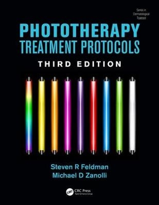 Phototherapy Treatment Protocols - Steven R. Feldman, Michael D. Zanolli