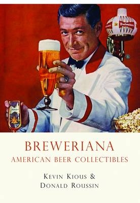 Breweriana - Kevin Kious