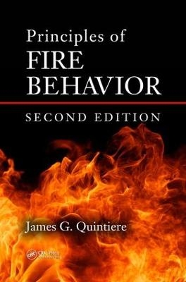 Principles of Fire Behavior - James G. Quintiere