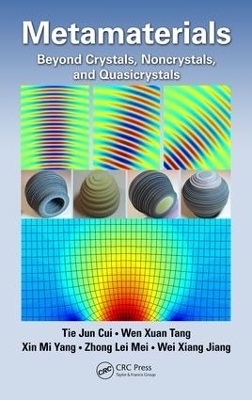 Metamaterials - Tie Jun Cui, Wen Xuan Tang, Xin Mi Yang, Zhong Lei Mei, Wei Xiang Jiang