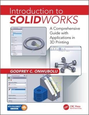 Introduction to SolidWorks - Godfrey C. Onwubolu