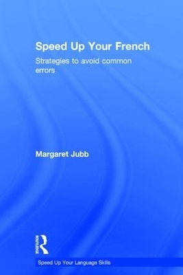Speed up your French - Margaret Jubb