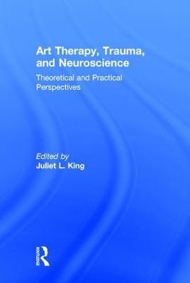 Art Therapy, Trauma, and Neuroscience - 