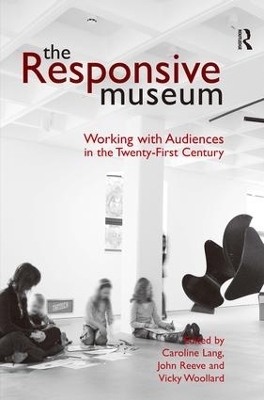 The Responsive Museum - Caroline Lang, John Reeve