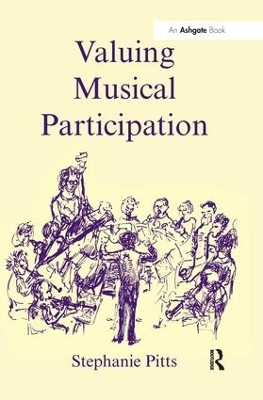 Valuing Musical Participation - Stephanie Pitts