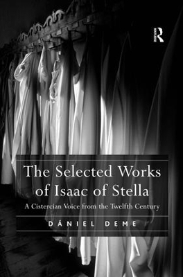 The Selected Works of Isaac of Stella - Daniel Deme
