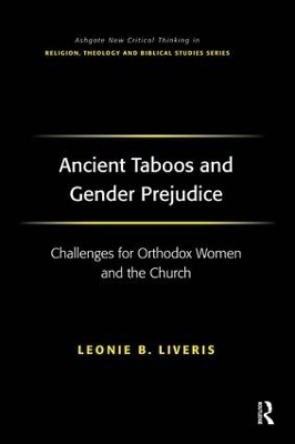 Ancient Taboos and Gender Prejudice - Leonie B. Liveris