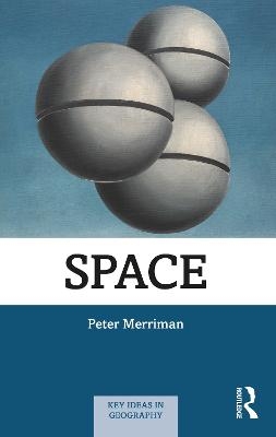 Space - Peter Merriman