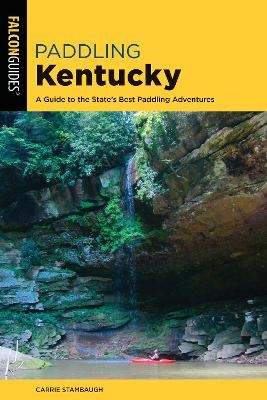 Paddling Kentucky - Carrie Stambaugh