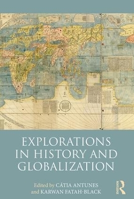 Explorations in History and Globalization - 