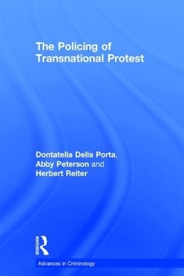 The Policing of Transnational Protest - Abby Peterson