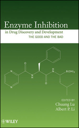 Enzyme Inhibition in Drug Discovery and Development - 