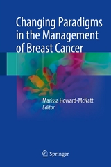 Changing Paradigms in the Management of Breast Cancer - 