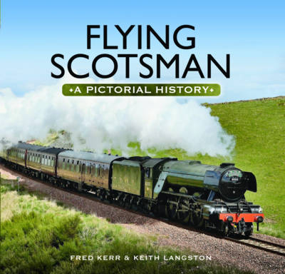 Flying Scotsman - Fred Kerr, Keith Langston